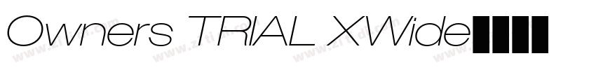 Owners TRIAL XWide字体转换
